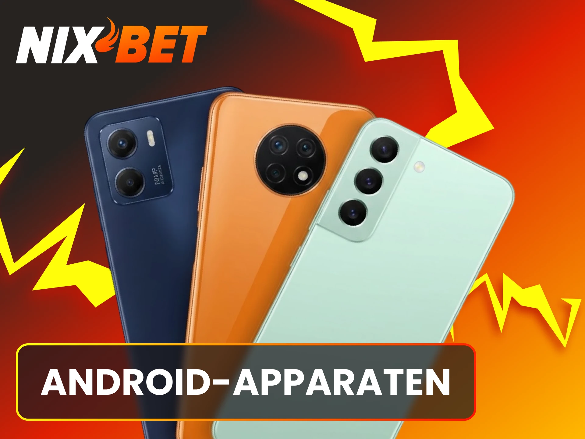 Controleer of jouw smartphone tussen de compatibele Android-apparaten voor de Nixbet App staat.
