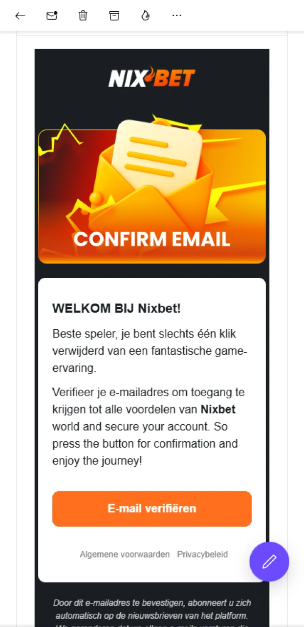Open de ontvangen e-mail om je nieuwe Nixbet account te activeren.