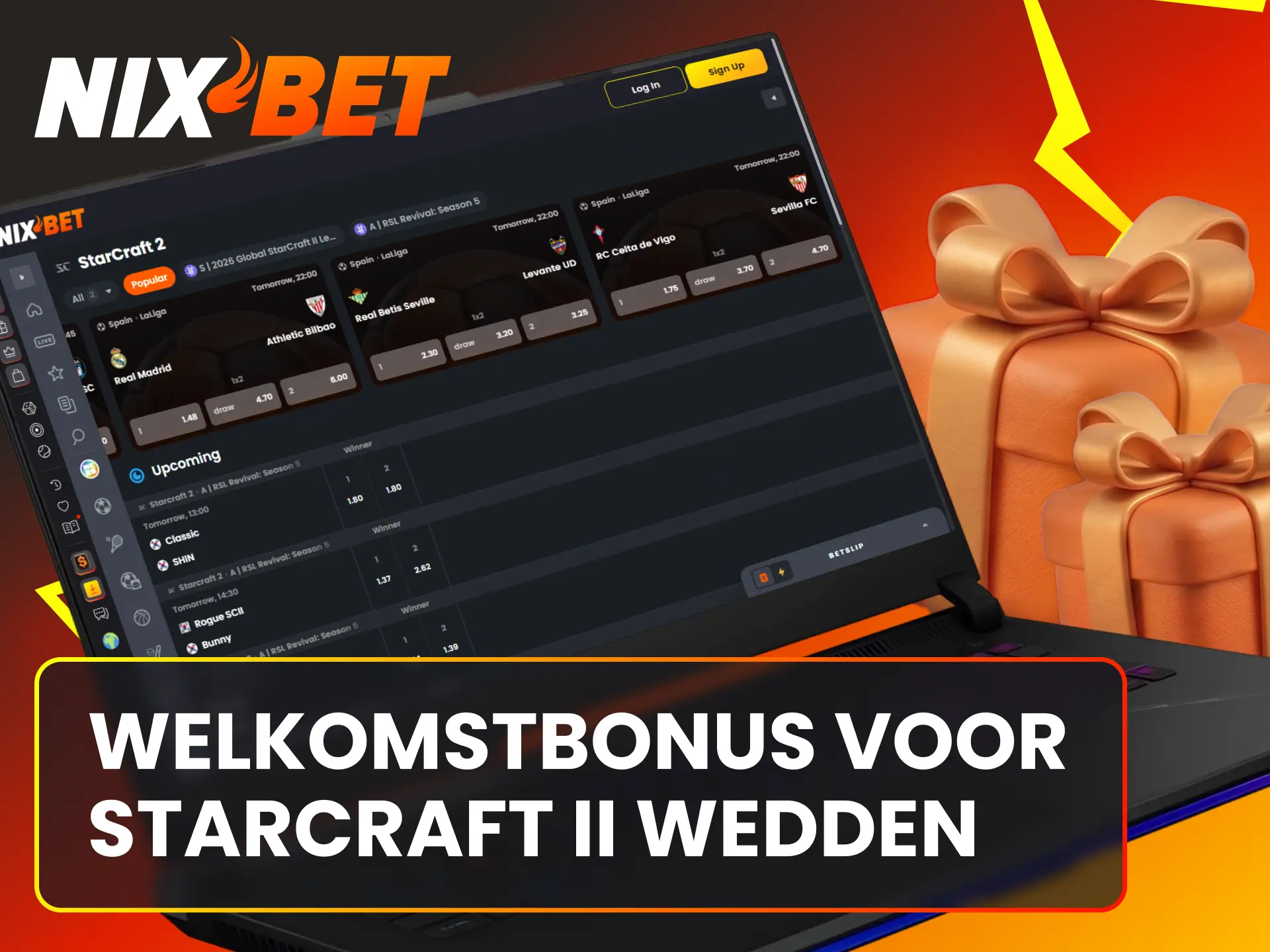 Claim een gulle welkomstbonus en verhoog je kansen bij StarCraft II wedden via Nixbet.