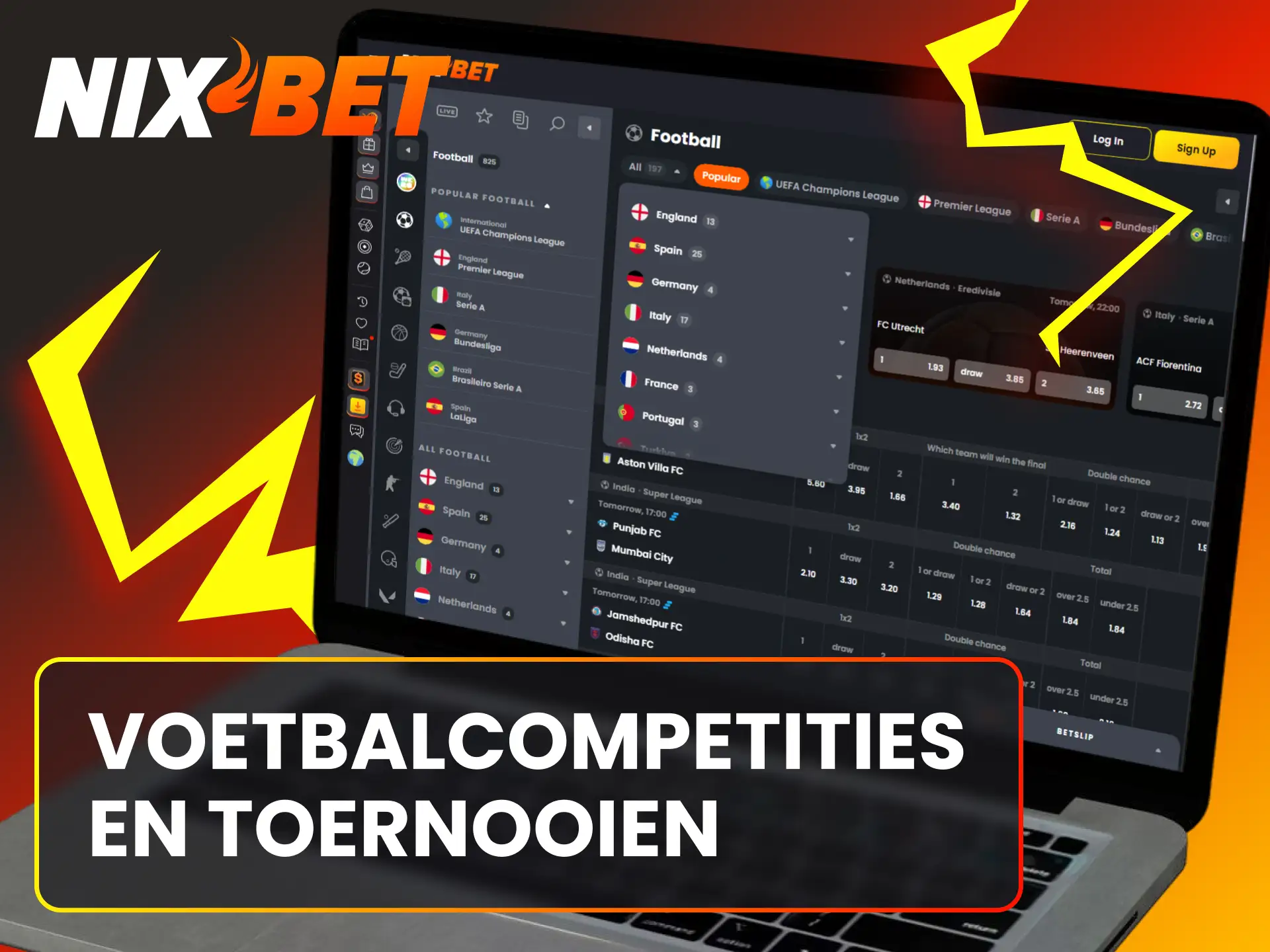 Zet in op de populairste Nixbet voetbal competities in Nederland.